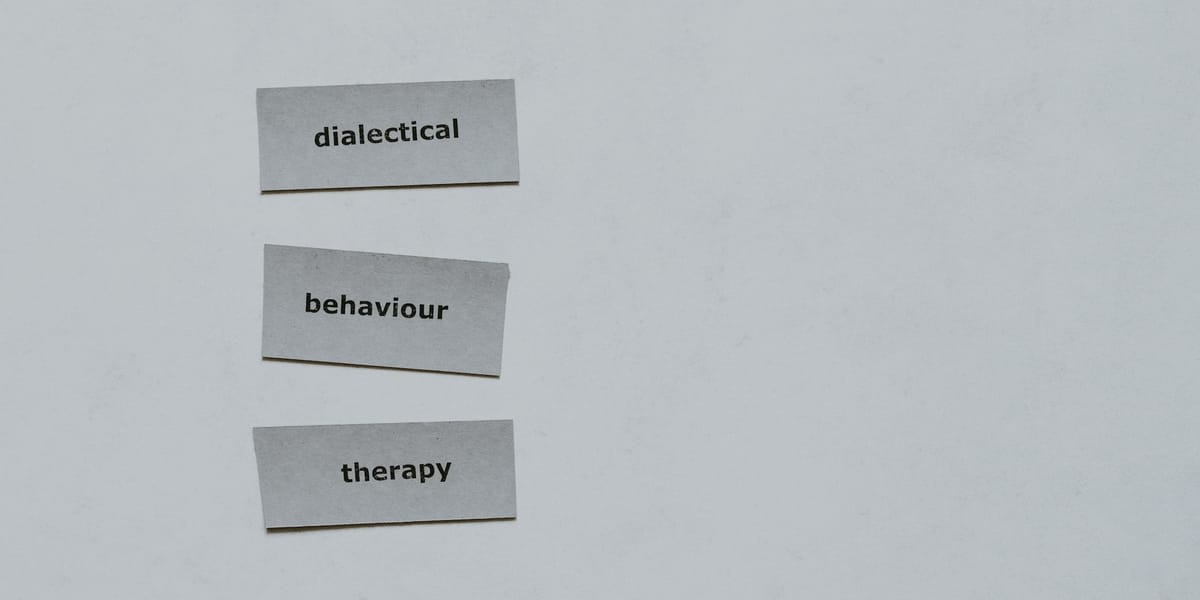 Break Free From Negative Patterns Of Thinking With Dialectical Behaviour Therapy